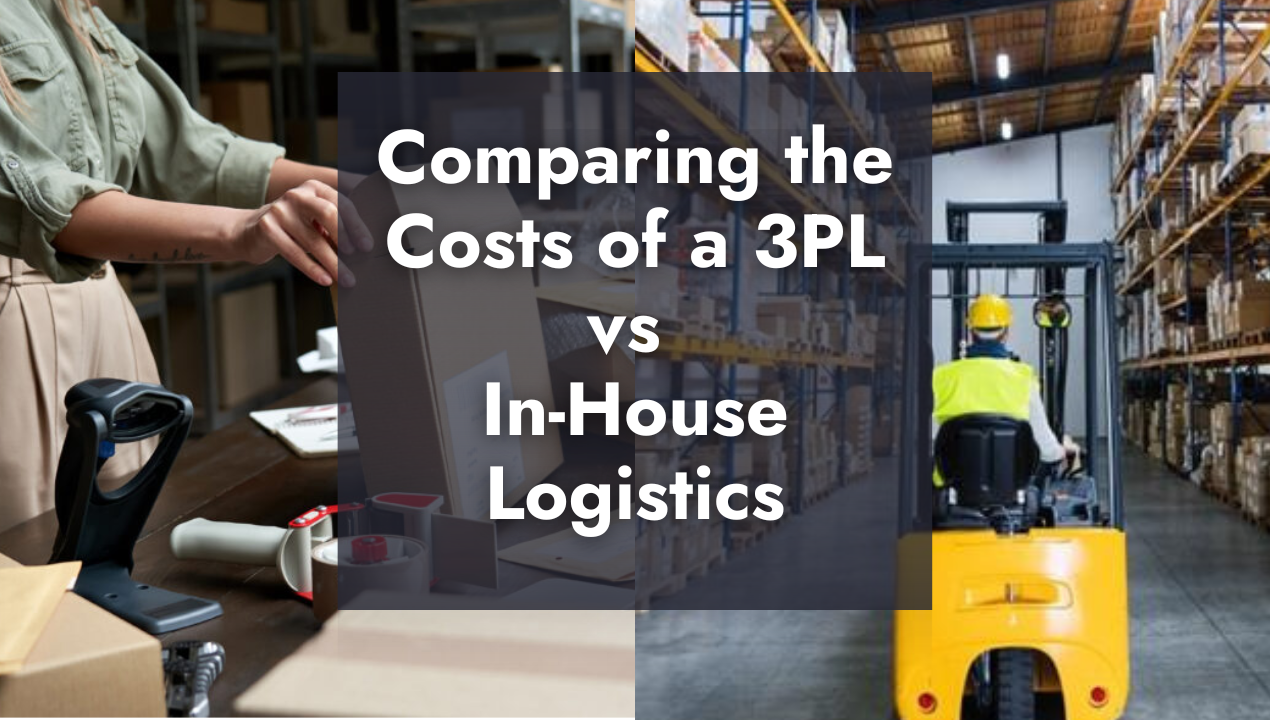 3PL vs in-house logistics