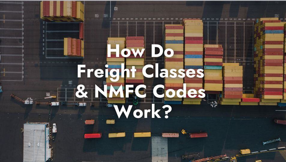 How Do Freight Classes and NMFC Codes Work