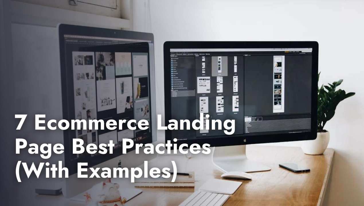 Ecommerce landing page best practices