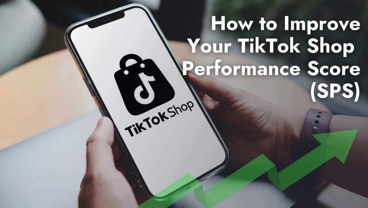 TikTok Shop Performance Score