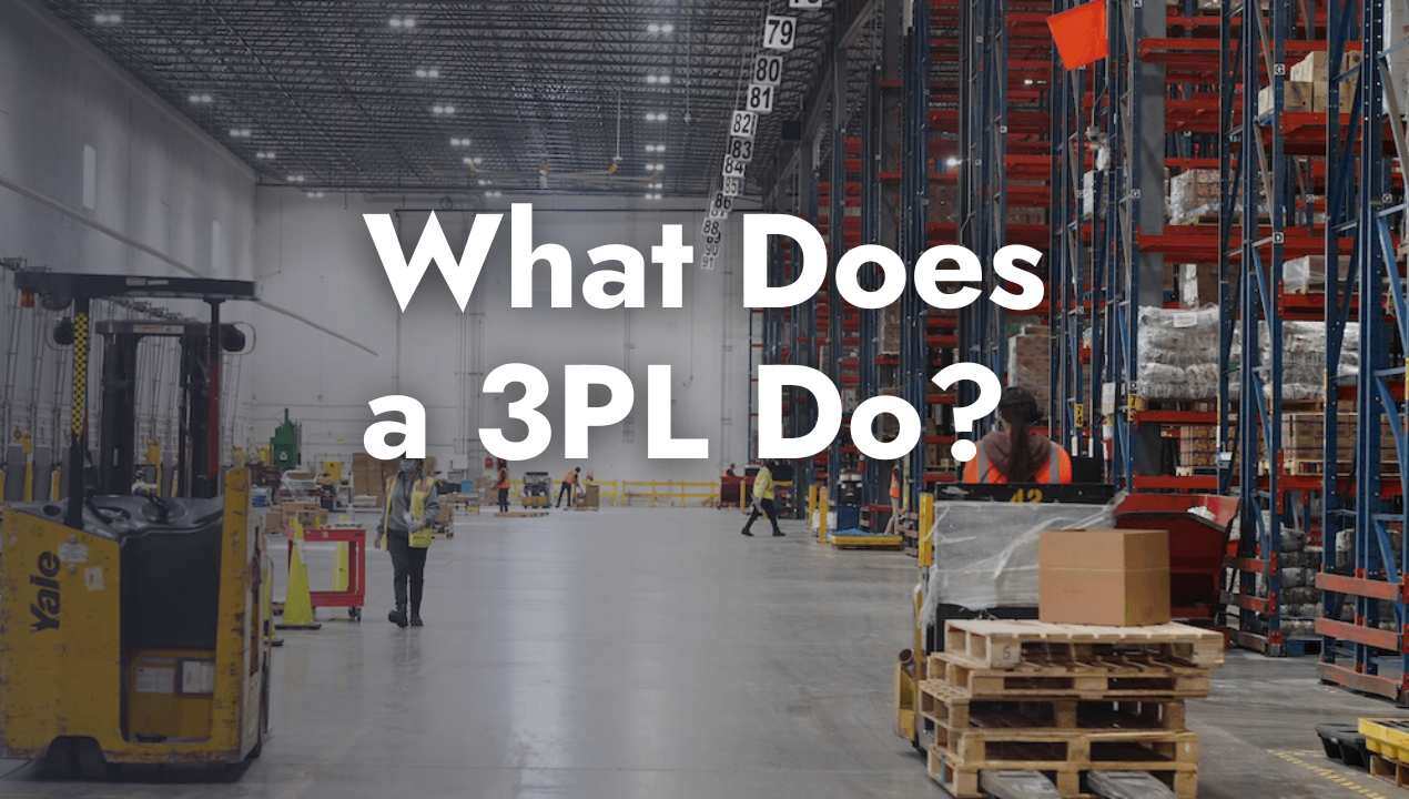 What does a 3PL do