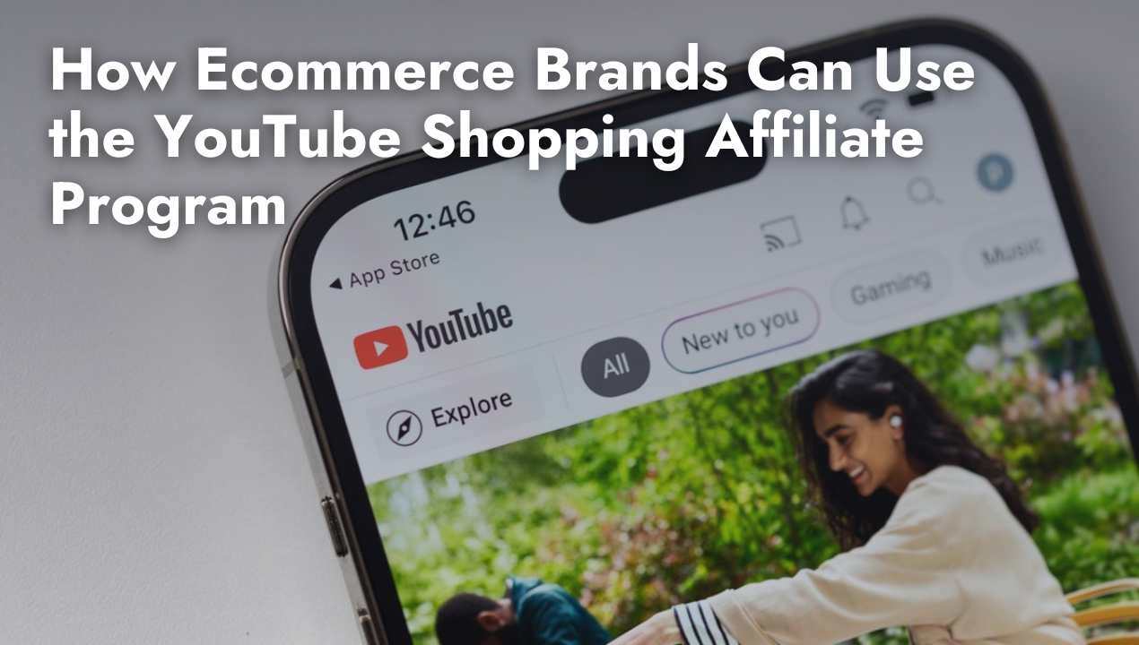 YouTube Shopping Affiliate Program